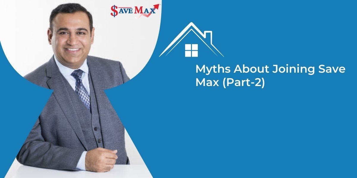 Myths About Joining Save Max (Part-2)